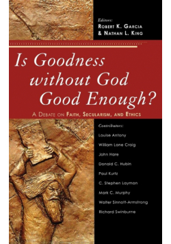 Is Goodness without God Good Enough?