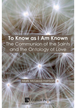 To Know as I Am Known