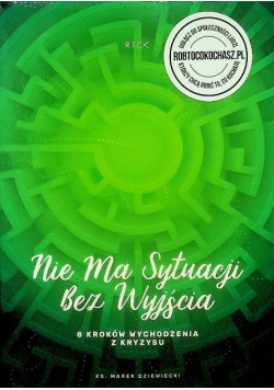 Nie ma sytuacji bez wyjścia. 8 kroków wychodzenia z kryzysu AUDIOBOOK