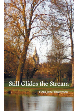 Still Glides the Stream