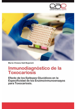 Inmunodiagnóstico de la Toxocariosis