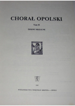 Chorał Opolski Tom II