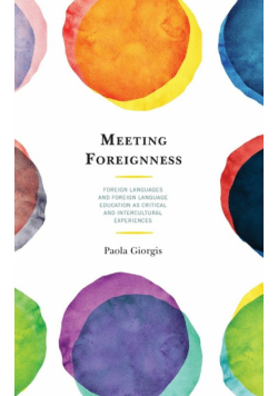 Meeting Foreignness