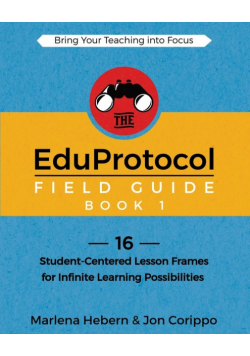 The EduProtocol Field Guide Book 1