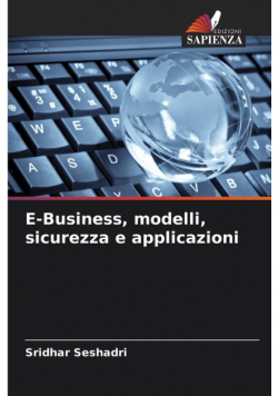E-Business, modelli, sicurezza e applicazioni
