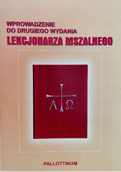Wprowadzenie do drugiego wydania lekcjonarza mszalnego