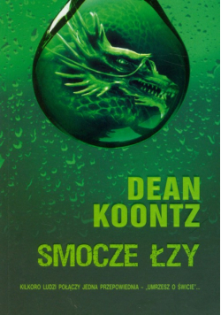 Dean Koontz - Smocze łzy