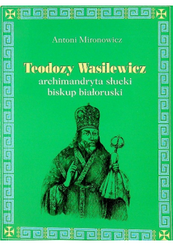 Teodozy Wasilewicz