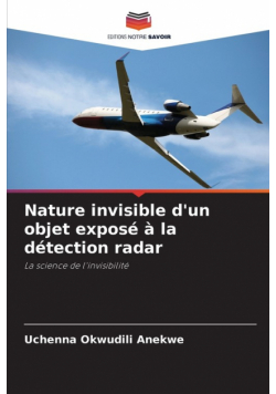 Nature invisible d'un objet exposé à la détection radar
