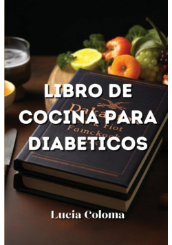 Librо Dе Сосinа Pаrа Diаbеtiсоѕ