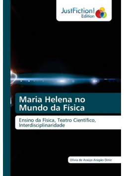 Maria Helena no Mundo da Física
