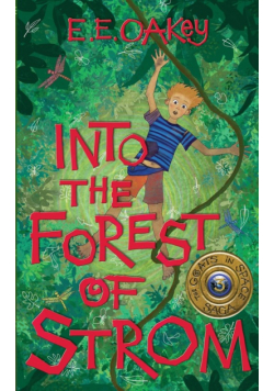 Into the Forest of Strom