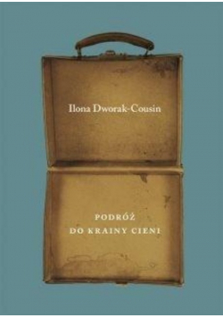 Podróż do Krainy Cieni
