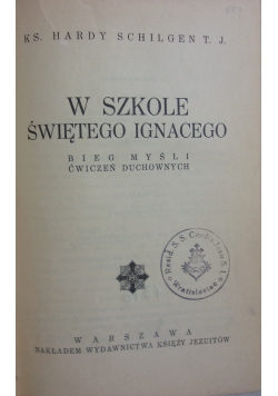 W szkole Świętego Ignacego ,1934r.