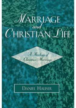 Marriage and Christian Life