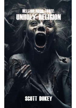 Hellish Book Three