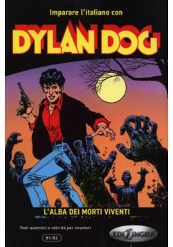 Dylan dog L'alba dei morti viventi