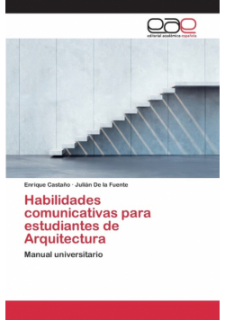 Habilidades comunicativas para estudiantes de Arquitectura