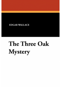 The Three Oak Mystery