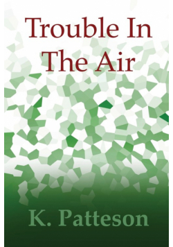 Trouble In The Air