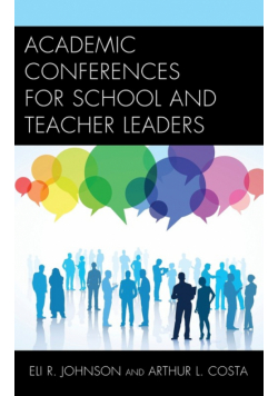 Academic Conferences for School and Teacher Leaders
