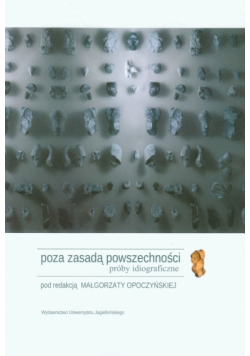 Opoczyńska Małgorzata (red.) - Poza zasadą powszechności