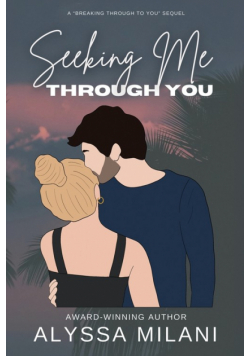 Seeking Me Through You
