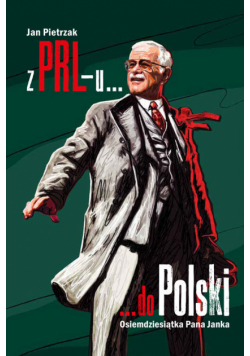 Z PRL-u do Polski