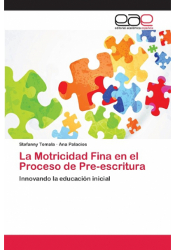 La Motricidad Fina en el Proceso de Pre-escritura