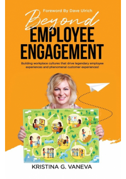 Beyond Employee Engagement