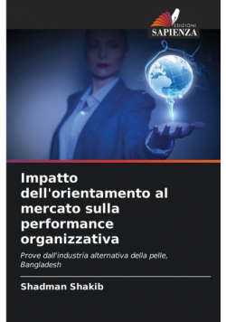 Impatto dell'orientamento al mercato sulla performance organizzativa