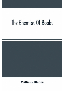 The Enemies Of Books