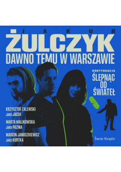 Dawno temu w Warszawie
