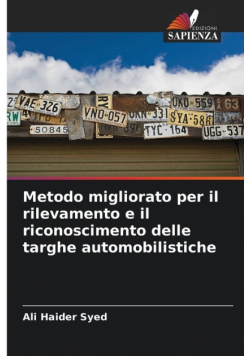 Metodo migliorato per il rilevamento e il riconoscimento delle targhe automobilistiche