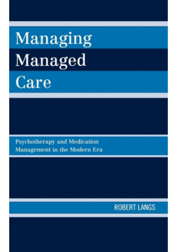 Managing Managed Care