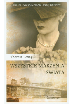 Wszystkie marzenia świata