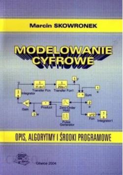 Modelowanie cyfrowe Opis algorytmy i środki programowe