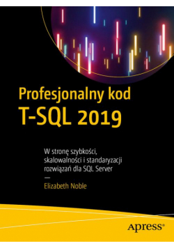 Profesjonalny kod T-SQL 2019