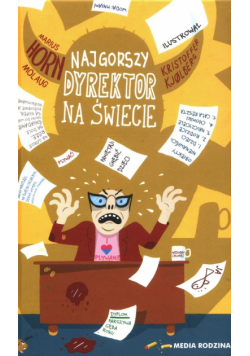Najgorszy dyrektor na świecie