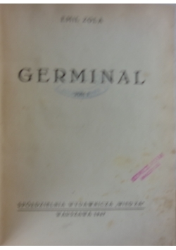 Germinal. Tom I-II. 1947 r.