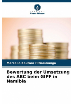 Bewertung der Umsetzung des ABC beim GIPF in Namibia