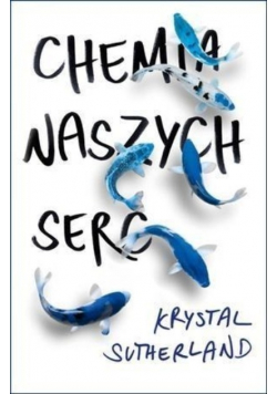 Chemia naszych serc