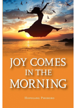 Joy in the Morning