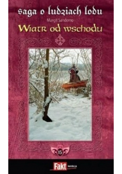 Saga o ludziach lodu Tom 15 Wiatr od wschodu