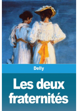 Les deux fraternités