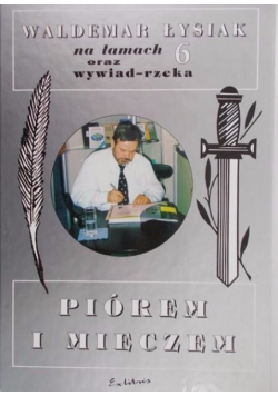 Piórem i mieczem