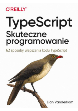 TypeScript: Skuteczne programowanie.