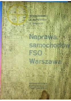 Naprawa samochodów FSO Warszawa