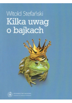 Kilka uwag o bajkach