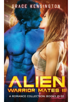 Alien Warrior Mates III Complete Collection
